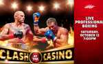 Clash at the Casino *Live Professional Boxing